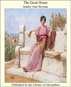 Cover of the book The Great House by Homer B. Sprague