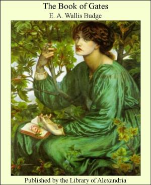 Cover of the book The Book of Gates by Mary Eleanor Wilkins Freeman