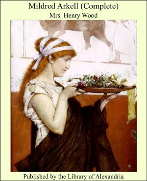 Cover of the book Mildred Arkell (Complete) by David Hume