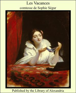 Cover of the book Les Vacances by Marie Belloc Lowndes