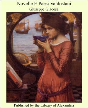 Cover of the book Novelle E Paesi Valdostani by Mrs. C. M. Livingston Pansy