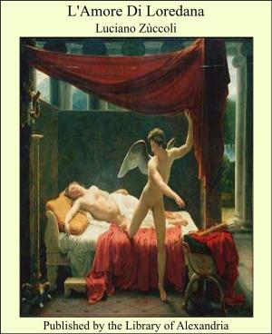 Cover of the book L'Amore Di Loredana by Ann Hackett