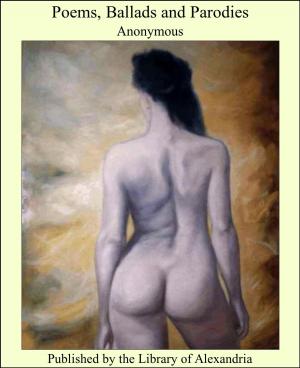 Cover of the book Poems, Ballads and Parodies by Camilo Ferreira Botelho Castelo Branco
