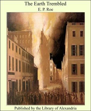 Cover of the book The Earth Trembled by Beatrice Baskerville