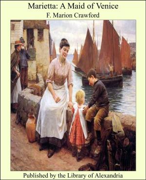 Cover of the book Marietta: A Maid of Venice by Edmond de Goncourt