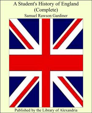 Cover of the book A Student's History of England (Complete) by David K. Breed