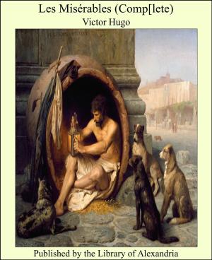 Cover of the book Les Misérables (Complete) by Elias Owen