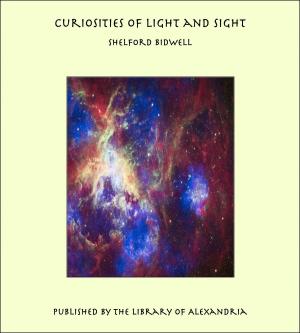 Book cover of Curiosities of Light and Sight