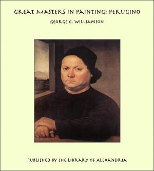 Cover of the book Great Masters in Painting: Perugino by William Henry Giles Kingston