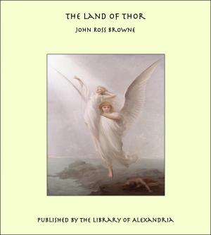 Cover of the book The Land of Thor by Peter Christen Asbjørnsen