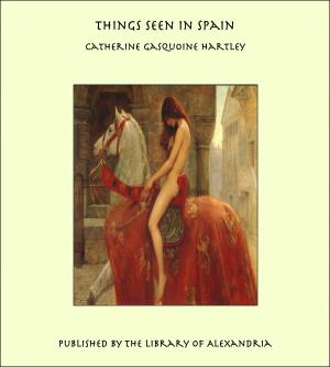 Book cover of Things Seen in Spain