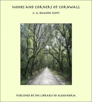 Book cover of Nooks and Corners of Cornwall