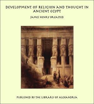 Cover of the book Development of Religion and Thought in Ancient Egypt by Jules Verne