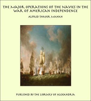 Book cover of The Major Operations of the Navies in the War of American Independence