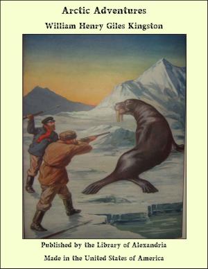 Cover of the book Arctic Adventures by Sabine Baring-Gould