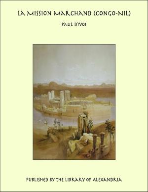 Cover of the book La Mission Marchand (Congo-Nil) by Erik Ga Bean