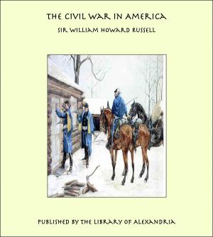 Cover of the book The Civil War in America by James Oliver Curwood