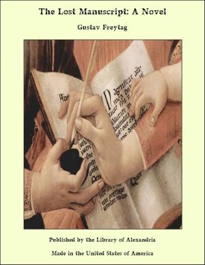 Cover of the book The Lost Manuscript: A Novel by Charles James Lever