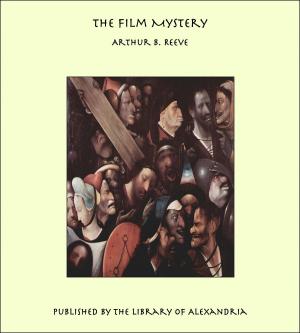 Cover of the book The Film Mystery by Nicholas Carter