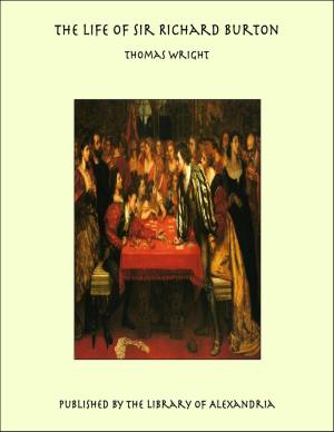Book cover of The Life of Sir Richard Burton