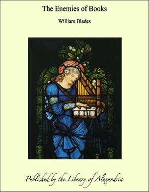 Cover of the book The Enemies of Books by Gédéon Tallemant des Réaux
