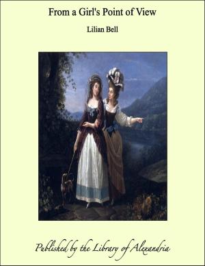 Cover of the book From a Girl's Point of View by Lewis Carroll
