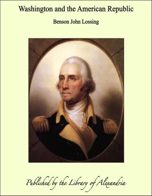 Cover of the book Washington and the American Republic by Charles Roger