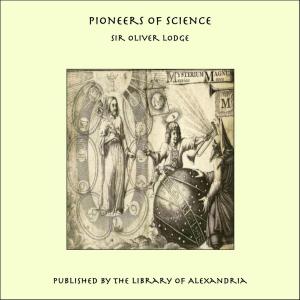 Cover of the book Pioneers of Science by Mary Gaunt