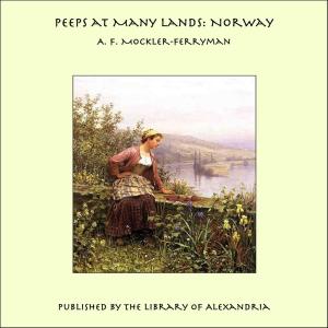 Cover of Peeps at Many Lands: Norway