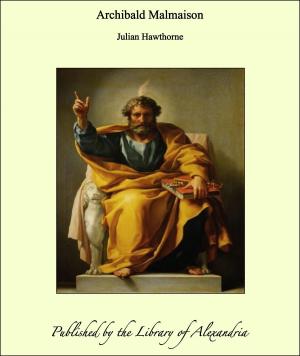 Cover of the book Archibald Malmaison by James Meade Adams