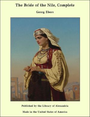 Cover of the book The Bride of the Nile (Complete) by Harry Reginald Hall