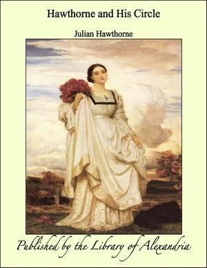 Cover of the book Hawthorne and His Circle by Anonymous