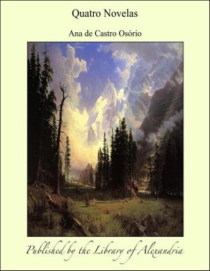 Cover of the book Quatro Novelas by Maturin Murray Ballou