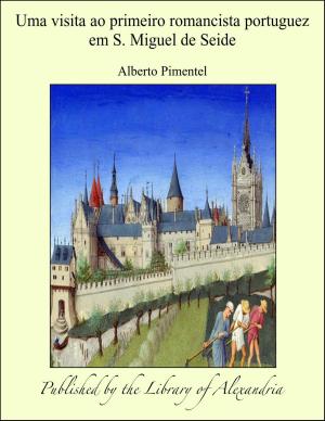 Cover of the book Uma visita ao primeiro romancista portuguez em S. Miguel de Seide by Edward Bellamy