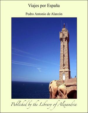 Cover of the book Viajes por España by Herbert George de Lisser