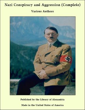 Cover of the book Nazi Conspiracy and Aggression (Complete) by Charles J. Gillis