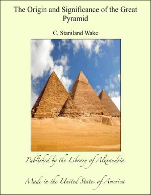 Book cover of The Origin and Significance of the Great Pyramid