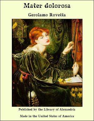Cover of the book Mater dolorosa by George A. Lawrence