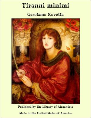 Cover of the book Tiranni minimi by Dante Gabriel Rossetti