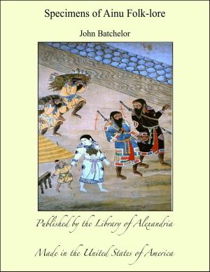 Book cover of Specimens of Ainu Folk-lore