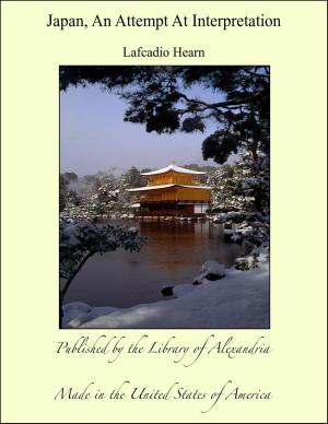 Cover of the book Japan, An Attempt At Interpretation by Matthew Kenton
