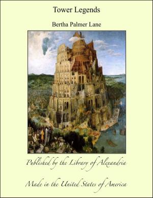 Cover of the book Tower Legends by Ignatius