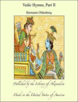 Cover of the book Vedic Hymns, Part II by William le Queux