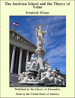 Cover of the book The Austrian School and the Theory of Value by Leader Scott