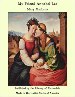 Cover of the book My Friend Annabel Lee by Juan Álvarez Guerra