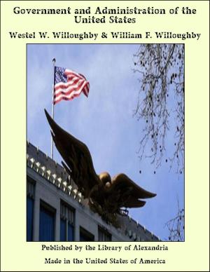 bigCover of the book Government and Administration of the United States by 