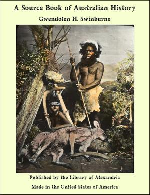 Cover of the book A Source Book of Australian History by Charles Mills Gayley