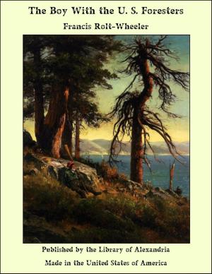 Cover of the book The Boy With the U. S. Foresters by Edward L. Thorndike