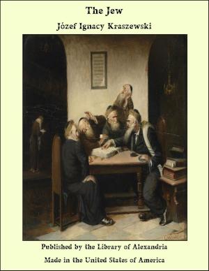 Cover of the book The Jew by Gilbert Parker