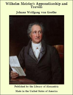 Cover of the book Wilhelm Meister's Apprenticeship and Travels by George John Romanes